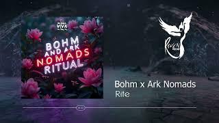 Bohm x Ark Nomads - Rite [Natura Viva]