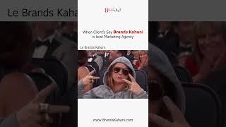 Brands Kahani Leads the Way in Marketing Excellence!