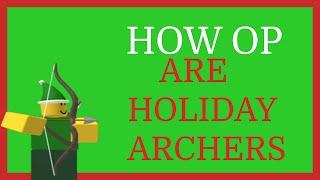 How Good Is The Holiday Archer? | Tower Defense Simulator | Roblox