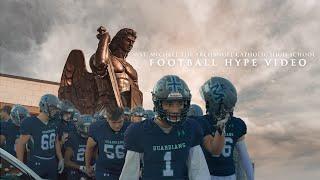 St. Michael the Archangel Catholic High School | Football Hype Video