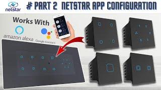 How to Configure Netstar APP with Netstar Smart Wi-Fi Touch Switch Part 2 | App Installation