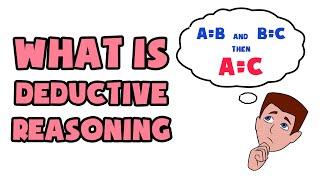 What is Deductive Reasoning | Explained in 2 min