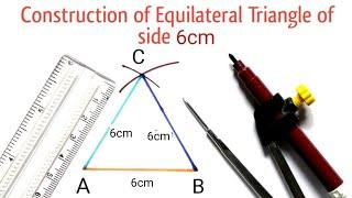 Construct an Equilateral Triangle of side 6cm |How to Construct Equilateral Triangle of side 5cm