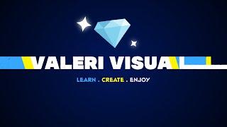 YouTube Intro. Valeri Visuals