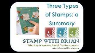 Three Types of Stamps:  A Summary