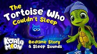 Lovely Bedtime Story for Kids  Adrenaline The Tortoise | The Best Stories to Help Children Sleep