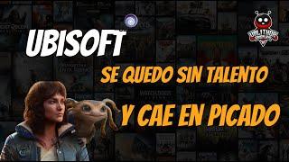 UBISOFT. YA NO HAY TALENTO Y ESTA HUNDIDO