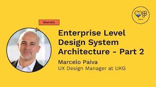 Enterprise Level Design System Architecture - Part 2