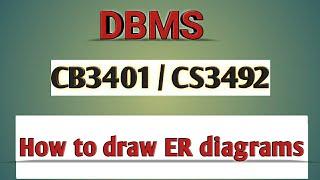 How to draw ER diagrams in dbms tamil||Repeated Part-C question ER diagram||Anna university reg-2021