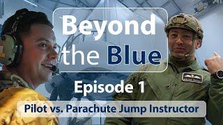 RAF Pilot and Parachute Jump Instructor Swap Roles: Beyond the Blue Ep 1
