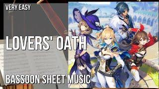 Bassoon Sheet Music: How to play Lovers' Oath (Genshin Impact) by Yu Peng Cheng