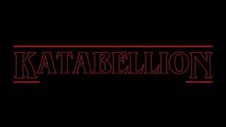 (NEW) Katabellion (Stranger Things) Intro 2021