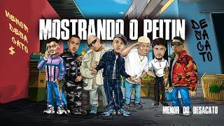 MOSTRANDO O PEITIN - MC'S Luuky, Ryan SP, Livinho, Leonne, Marks, Davi e GP (DJ Perera e DJ G Beats)