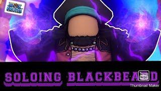 ️SOLOING BLACK BEARD️ -BLOX FRUITS