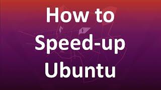 How to speed up Ubuntu, Remote Control generally and XRDP  RDP particularly