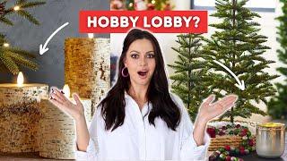 High-End Christmas Decor Finds at Hobby Lobby | Shop With Me & Haul