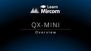 Mircom QX Mini  - Emergency Voice Communication System - Overview