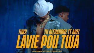 Tii Alexandre ft Abel & TUKS - Lavie Pou Twa