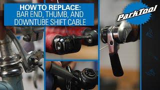 How to Replace Shift Cable for Bar End, Thumb, and Down Tube Shifters