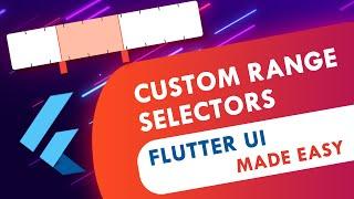 Flutter Custom Range Selector UI Design | Flutter UI Design Tutorial