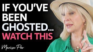 If You Have Ever Been GHOSTED You Need to WATCH THIS | Marisa Peer