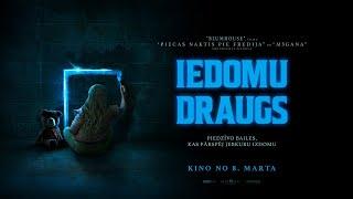 Šausmu filma "Iedomu draugs" - tikai kino no 8. marta!