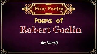 Fine Poetry - Poems of Robert Goslin