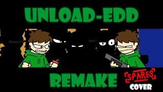 Unload-edd remake / fnf unloaded cover