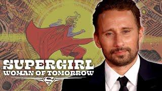 SUPERGIRL MOVIE UPDATE! Matthias Schoenaerts Cast as Krem of the Yellow Hills