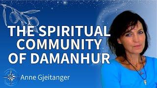 Being a Citizen of the Spiritual Community of Damanhur- Anne Gjeitanger