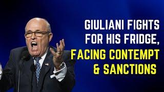 Giuliani Fights For His Fridge, Faces Sanctions And Contempt Charge