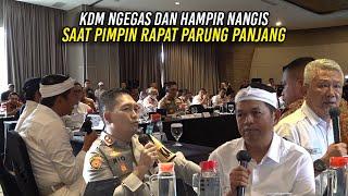 KDM NGEGAS DAN HAMPIR NANGIS SAAT PIMPIN RAPAT PARUNG PANJANG