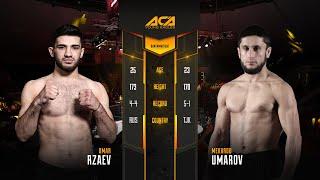 ACA YE 23: Омар Рзаев vs. Мехрдод Умаров | Omar Rzaev vs. Mekhrod Umarov