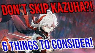 6 THINGS TO CONSIDER FOR KAZUHA'S BANNER!