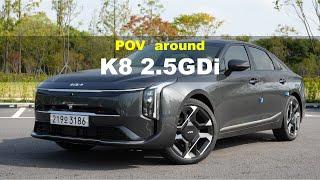 2024 KIA K8 2.5GDi POV exterior and interior