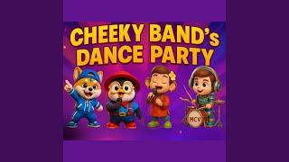 Cheeky Band Dance Party