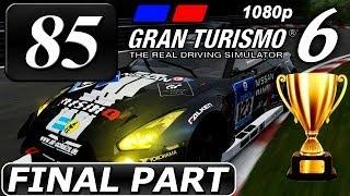 Gran Turismo 6 [FullHD] - FINAL Part #85 - Nürburgring 24-Minute Challenge