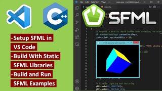 SFML Setup in Visual Studio Code | Create C/C++ Applications using SFML + VSCode + MinGW-w64