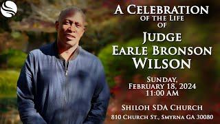 Celebration of Life | Judge Earle Bronson Wilson