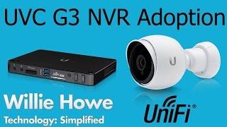 Ubiquiti Networks - UniFi UVC G3 - NVR Adoption - How to