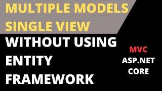 MVC Multiple Models In Single View ASP.NET Core (without entity framework)