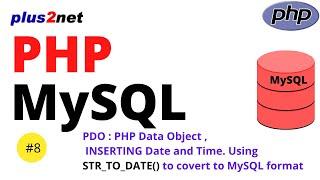 INSERTING PHP Current Date and time to MySQL table using YYYY-mm-dd format and using STR_TO_DATE()