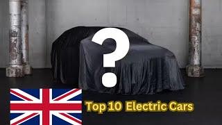 Best Electric Cars Longest to Shortest Range in UK |  Top 10 EVs in UK |