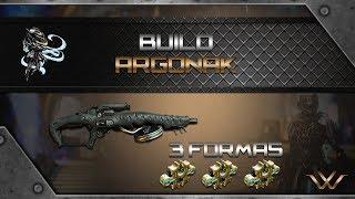 [Warframe] Argonak - Build com riven (3 formas)