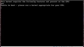 Unable to boot : please use a kernel appropriate for your CPU solve the error in only one change.
