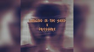 Jhay Rivas, Alex LeMirage, Pilar Victoria - Dancing In The Sand x Pressure (STIVE Mashup)