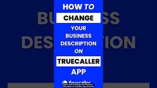 How Do I Add or Change My Business Description in Truecaller App #truecaller