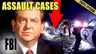 Deadly Assault Cases | TRIPLE EPISODE | The FBI Files