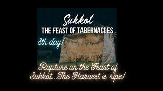 Feast of Tabernacles RAPTURE...HIGH WATCH! "I AM CALLING OUT TO MY CREATION"!