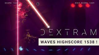 Dextram waves highscore (1538 points)